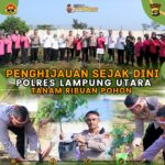 Lestaraikan Penghijauan Sejak Dini, Polres Lampung Utara Tanam Ribuan Pohon.