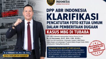 DPP ABR Indonesia Klarifikasi Pencatutan Foto Ketua Umum dalam Pemberitaan Dugaan Kasus MBG di Tubaba