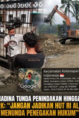 SATGAS PETI MADINA TUNDA PENINDAKAN HINGGA 18 AGUSTUS, AMP2K: JANGAN JADIKAN HUT RI ALASAN TUNDA PENEGAKAN HUKUM