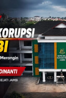 Dugaan Korupsi Puluhan Miliar di Jambi: Publik Desak Kejati Tetapkan Tersangka DPRD Merangin
